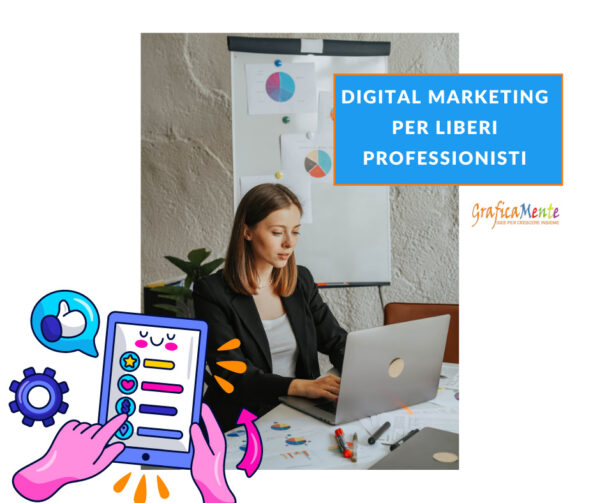 Digital marketing per liberi professionisti